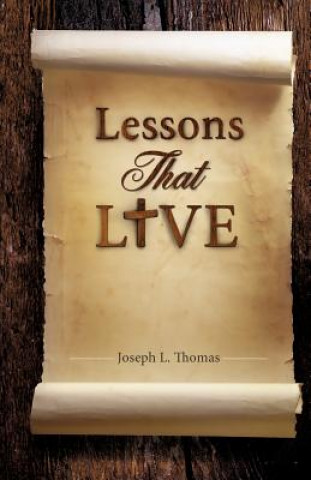 Buch Lessons That Live Joseph L Thomas