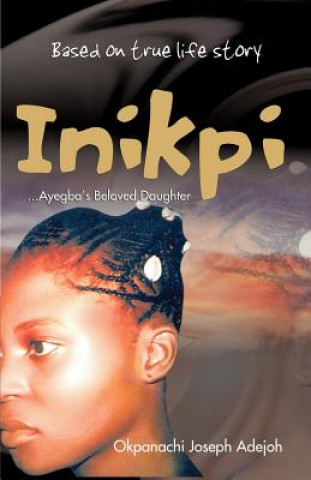 Βιβλίο Inikpi Okpanachi Joseph Adejoh