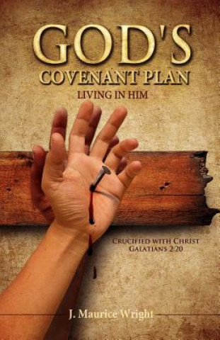 Carte God's Covenant Plan J Maurice Wright