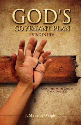 Könyv God's Covenant Plan J Maurice Wright