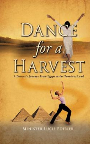 Carte Dance for A Harvest Minister Lucie Poirier