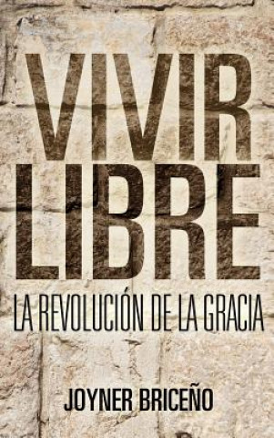 Libro Vivir Libre Joyner Brice O