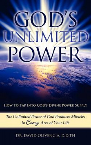 Carte God's Unlimited Power D D Th Apostle Dr David Olivencia