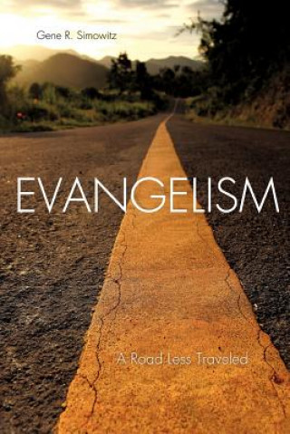 Livre Evangelism Gene R Simowitz