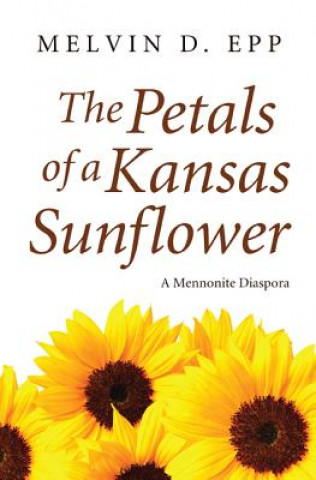 Carte Petals of a Kansas Sunflower Melvin D. Epp