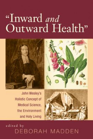 Kniha 'Inward & Outward Health' Deborah Madden