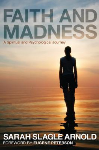 Carte Faith & Madness Sarah Slagle Arnold