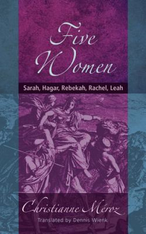 Livre Five Women Christianne Meroz