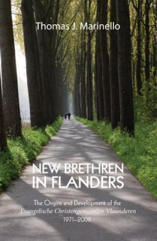 Buch New Brethren in Flanders Thomas J. Marinello