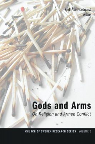 Kniha Gods and Arms Kjell-Ake Nordquist