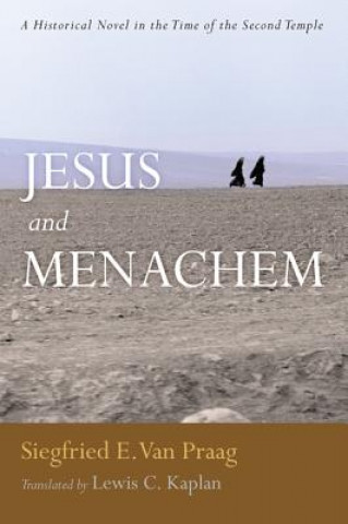 Buch Jesus and Menachem Siegfried E. Van Praag