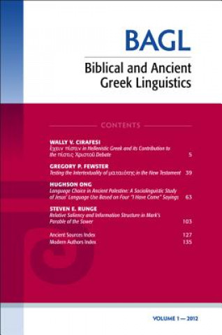 Könyv Biblical and Ancient Greek Linguistics, Volume 1 Wally Cirafesi