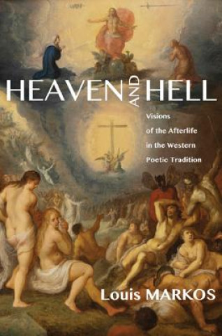 Книга Heaven and Hell Louis Markos