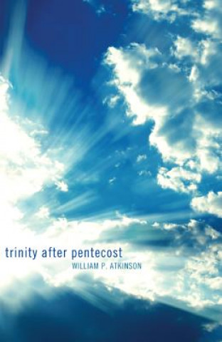 Buch Trinity After Pentecost William P. Atkinson