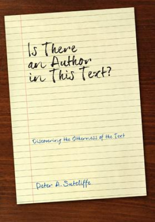 Книга Is There an Author in This Text? Peter A. Sutcliffe