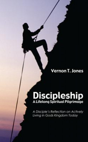 Knjiga Discipleship Vernon T Jones