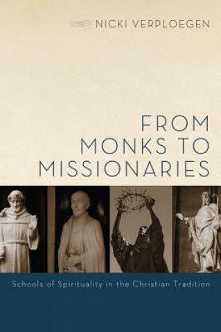 Könyv From Monks to Missionaries Nicki Verploegen