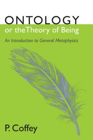 Βιβλίο Ontology or the Theory of Being P Coffey