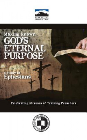 Libro Making Known God's Eternal Purpose Donnie Bates