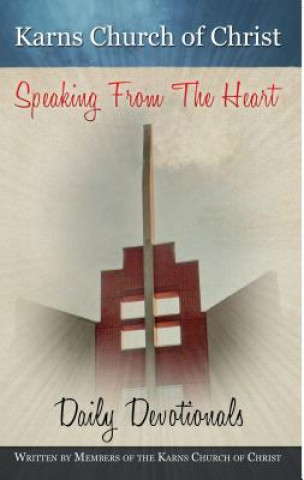 Könyv Speaking from the Heart Steve Higginbotham