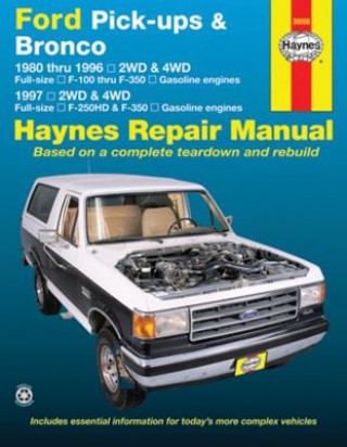 Kniha Ford Pick Ups & Bronco Editors of Haynes Manuals
