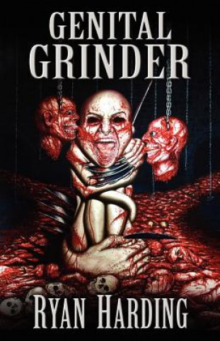 Könyv Genital Grinder Ryan Harding
