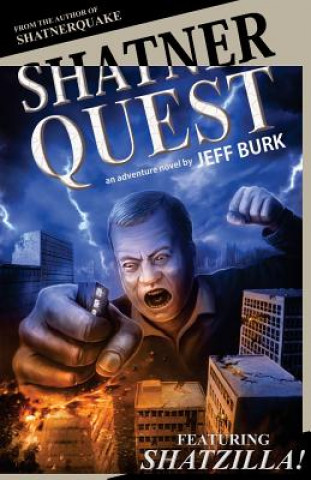 Kniha Shatnerquest Jeff Burk