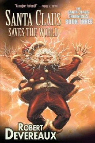 Carte Santa Claus Saves The World Robert Devereaux