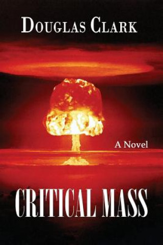 Книга Critical Mass Douglas Clark