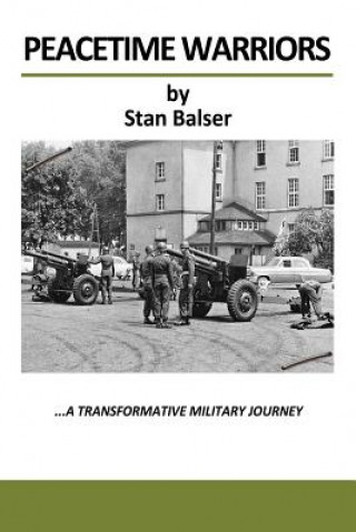 Buch Peacetime Warriors Stan Balser