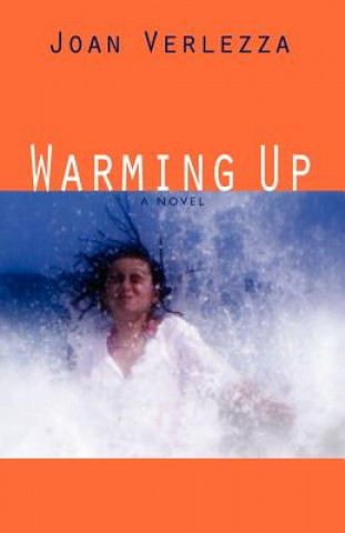 Könyv Warming Up Joan Verlezza