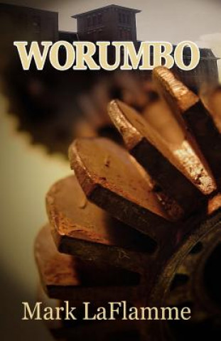 Könyv Worumbo Mark LaFlamme