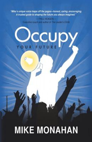 Libro Occupy Your Future Mike Monahan