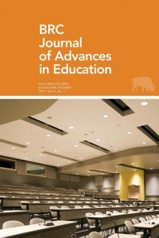 Kniha Brc Journal of Advances in Education Volume 2, Number 1 Paul Richardson