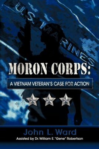 Könyv Moron Corps John L. Ward