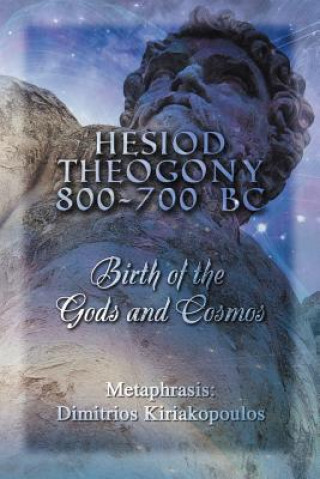 Könyv Hesiod Theogony 800-700 BC Metaphrasis: Dimitrios Kiriakopoulos