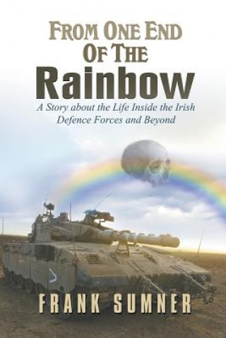 Книга From One End of the Rainbow Frank Sumner