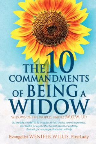 Könyv 10 Commandments of Being a Widow Firstlady Evangelist Wenifer Willis