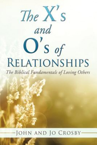 Könyv X's and O's of Relationships Jo Crosby