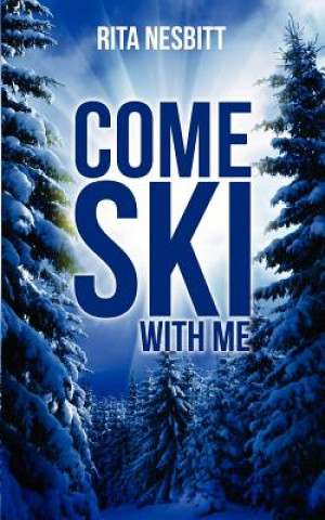 Carte Come Ski with Me Rita Nesbitt