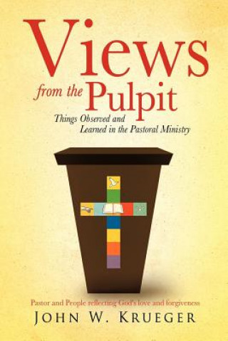 Libro Views from the Pulpit John W Krueger