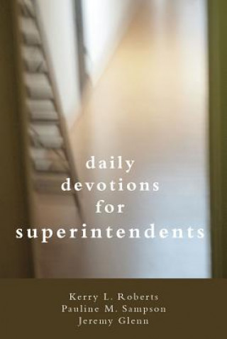 Kniha Daily Devotions for Superintendents Jeremy Glenn