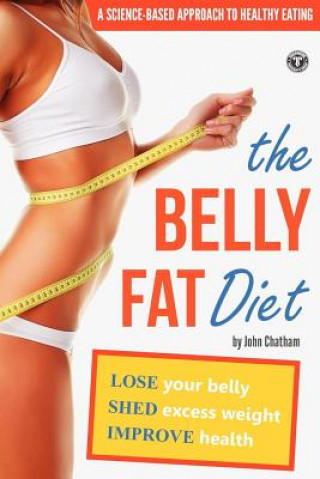 Książka Belly Fat Diet John Chatham