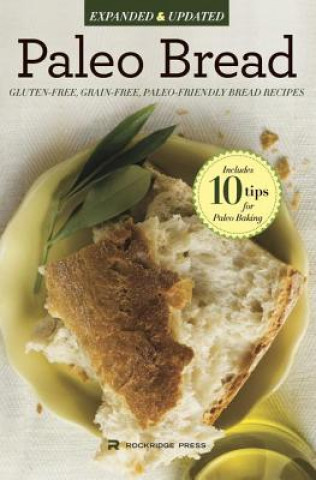 Könyv Paleo Bread Rockridge Press