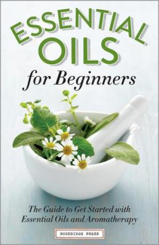Könyv Essential Oils for Beginners Althea Press