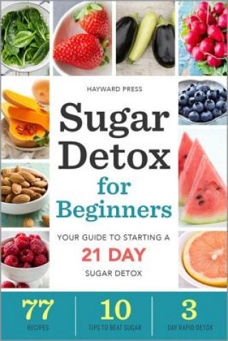 Knjiga Sugar Detox for Beginners Hayward Press