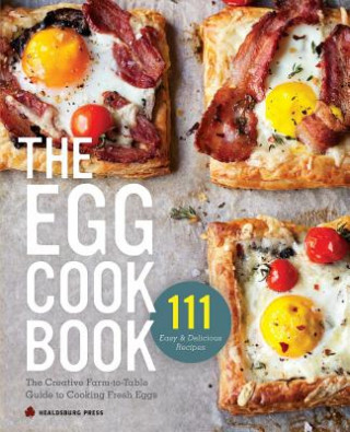 Könyv Egg Cookbook Healdsburg Press