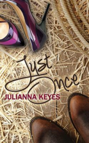 Книга Just Once Julianna Keyes