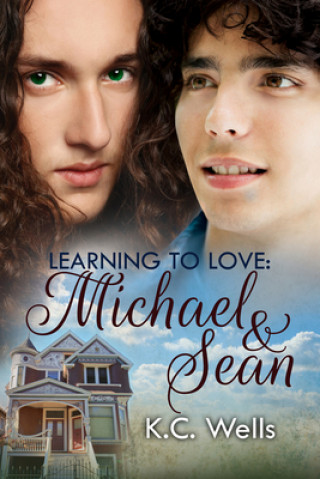 Книга Learning to Love: Michael & Sean K C Wells