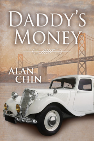 Kniha Daddy's Money Alan Chin